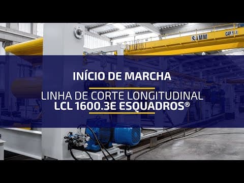Início de Marcha da Linha de Corte Longitudinal LCL 1600.3E Esquadros