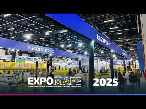 Esquadros na EXPOMAFE 2025 | Liderança e Inovação que Movem a Indústria