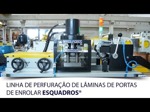 Linha de Perfuração de Lâminas de Portas de Enrolar Esquadros®